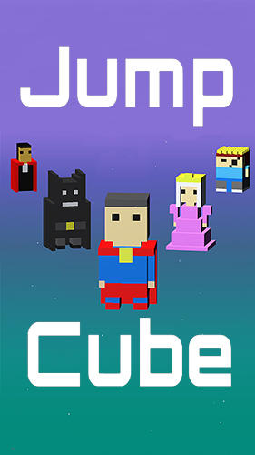 Скачать Jump cube: Android Прыгалки игра на телефон и планшет.