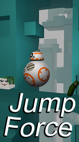 Скачать Jump force: Android Прыгалки игра на телефон и планшет.