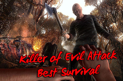 Скачать Killer of evil attack: Best survival game: Android Зомби игра на телефон и планшет.