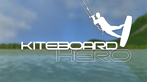 Скачать Kiteboard hero: Android Необычные игра на телефон и планшет.