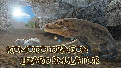 Скачать Komodo dragon lizard simulator: Android Животные игра на телефон и планшет.