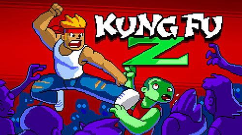 Скачать Kung fu Z: Android Пиксельные игра на телефон и планшет.