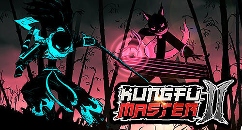 Скачать Kungfu master 2: Stickman league: Android Слешеры игра на телефон и планшет.