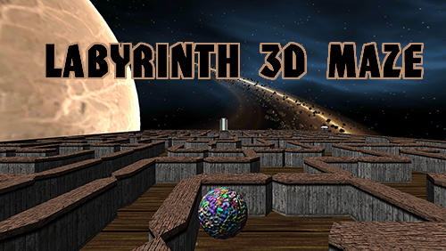 Скачать Labyrinth 3D maze: Android Игры с физикой игра на телефон и планшет.
