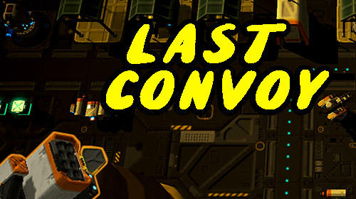 Скачать Last convoy: Tower offense: Android Защита башен игра на телефон и планшет.