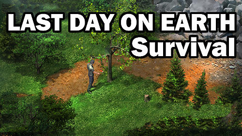 Скачать Last day on Earth: Survival: Android Выживание игра на телефон и планшет.
