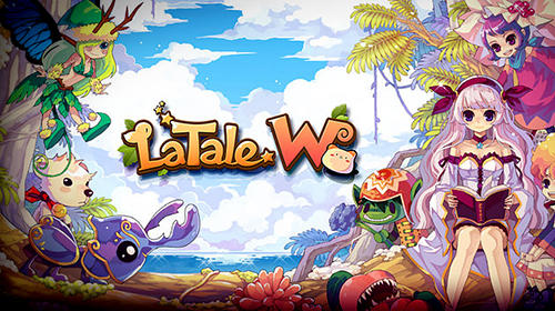 Скачать LaTale W: Casual MMORPG: Android Аниме игра на телефон и планшет.