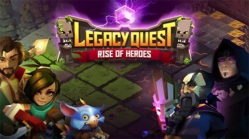 Скачать Legacy quest: Rise of heroes: Android Стратегические RPG игра на телефон и планшет.