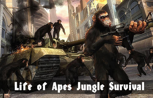 Скачать Life of apes: Jungle survival: Android Выживание игра на телефон и планшет.