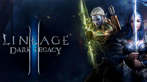Скачать Lineage 2: Dark legacy: Android Онлайн RPG игра на телефон и планшет.