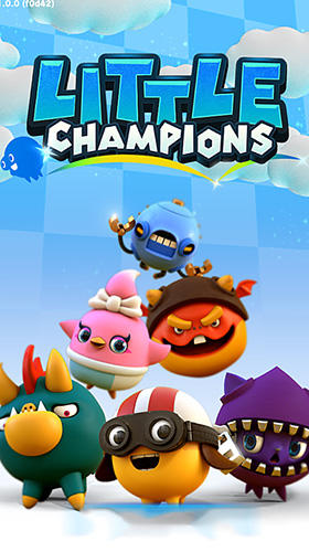 Скачать Little champions: Android Тайм киллеры игра на телефон и планшет.