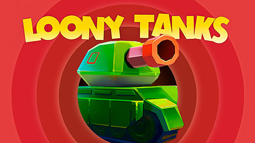 Скачать Loony tanks: Android Танки игра на телефон и планшет.