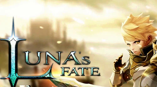 Скачать Luna’s fate: Android Онлайн RPG игра на телефон и планшет.