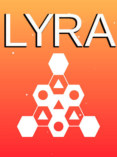 Скачать Lyra: Android Головоломки игра на телефон и планшет.