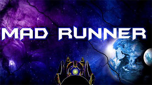 Скачать Mad runner: Android Раннеры игра на телефон и планшет.