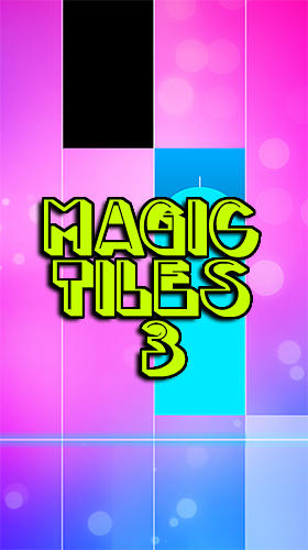 Скачать Magic tiles 3: Android Музыкальные игра на телефон и планшет.