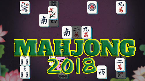 Скачать Mahjong 2018: Android Маджонг игра на телефон и планшет.