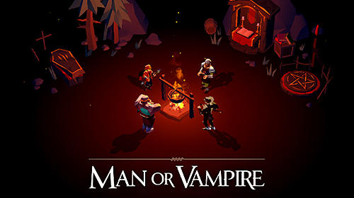 Скачать Man or vampire: Android Action RPG игра на телефон и планшет.