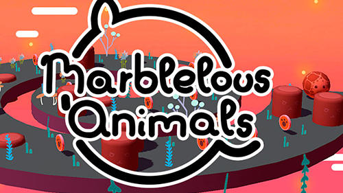Скачать Marblelous animals: Safari with chubby animals: Android Для детей игра на телефон и планшет.