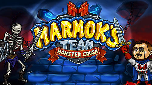 Скачать Marmok's team: Monster crush: Android Action RPG игра на телефон и планшет.