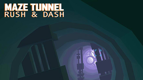 Скачать Maze tunnel: Rush and dash: Android Раннеры игра на телефон и планшет.