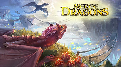 Скачать Merge dragons!: Android Головоломки игра на телефон и планшет.