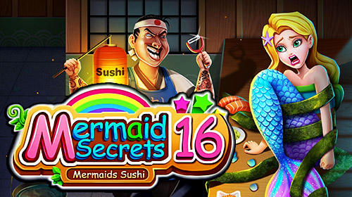 Скачать Mermaid secrets16: Save mermaids princess sushi: Android Классические квесты игра на телефон и планшет.