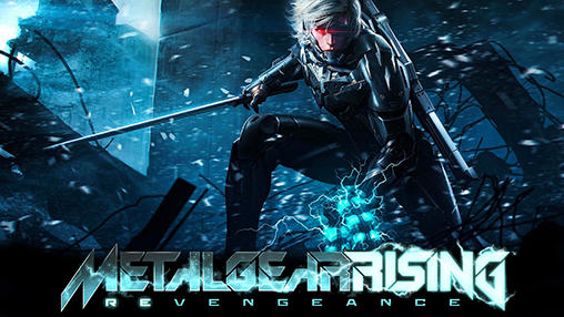 Скачать Metal gear rising: Revengeance: Android Слешеры игра на телефон и планшет.