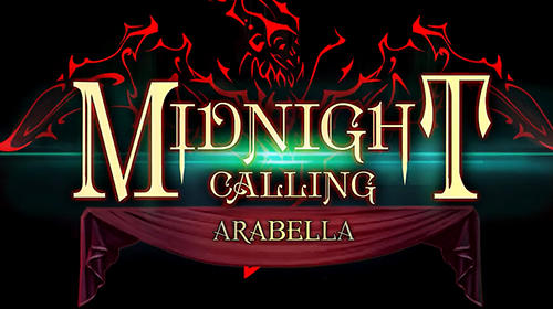 Скачать Midnight calling: Arabella: Android Квест от первого лица игра на телефон и планшет.
