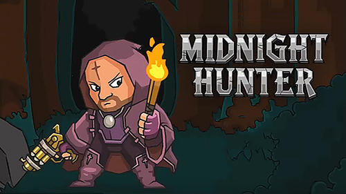 Скачать Midnight hunter: Android Платформер игра на телефон и планшет.