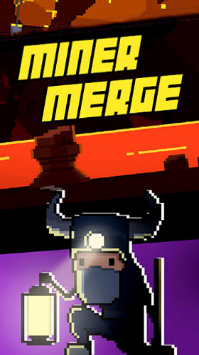Скачать Miner merge: Android Головоломки игра на телефон и планшет.