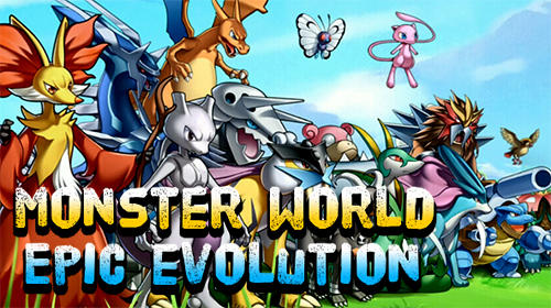 Скачать Monster world: Epic evolution на Андроид 4.2 бесплатно.