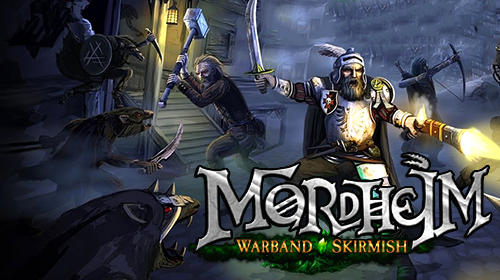 Скачать Mordheim: Warband skirmish: Android Пошаговые стратегии игра на телефон и планшет.
