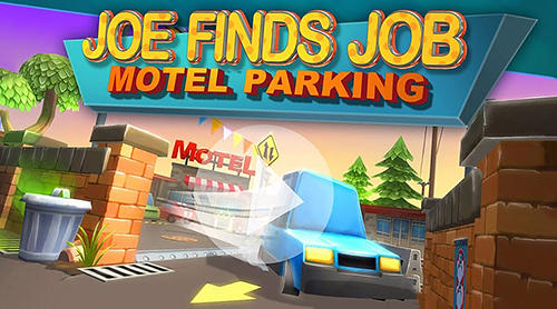 Скачать Motel parking: Joe finds job: Android Парковка игра на телефон и планшет.
