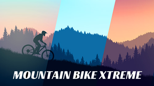 Скачать Mountain bike xtreme: Android Гонки игра на телефон и планшет.