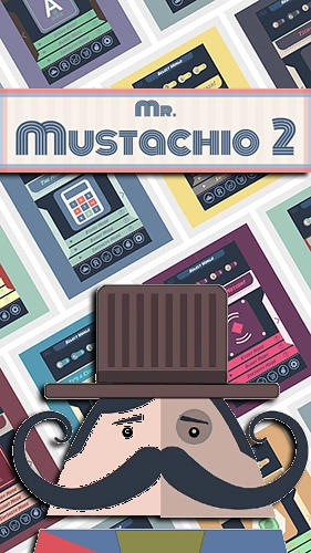 Скачать Mr. Mustachio 2: Android Головоломки игра на телефон и планшет.