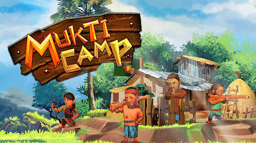 Скачать Mukti camp: Android Онлайн стратегии игра на телефон и планшет.