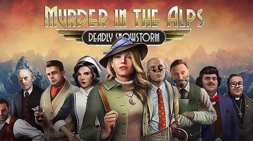 Скачать Murder in the Alps: Android Квест от первого лица игра на телефон и планшет.
