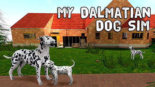 Скачать My dalmatian dog sim: Home pet life на Андроид 4.3 бесплатно.