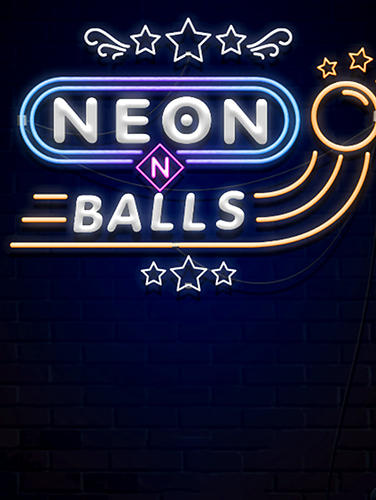 Скачать Neon n balls: Android Пинбол игра на телефон и планшет.