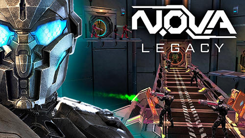 Скачать N.O.V.A. Legacy: Android Шутер от первого лица игра на телефон и планшет.