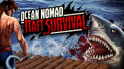 Скачать Ocean nomad: Raft survival: Android Выживание игра на телефон и планшет.