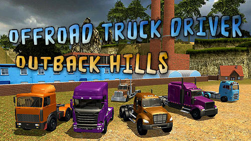 Скачать Offroad truck driver: Outback hills: Android Грузовик игра на телефон и планшет.