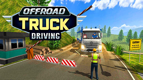 Скачать Offroad truck driving simulator: Android Дальнобойщики игра на телефон и планшет.