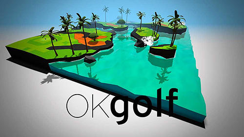 Скачать OK golf: Android Гольф игра на телефон и планшет.