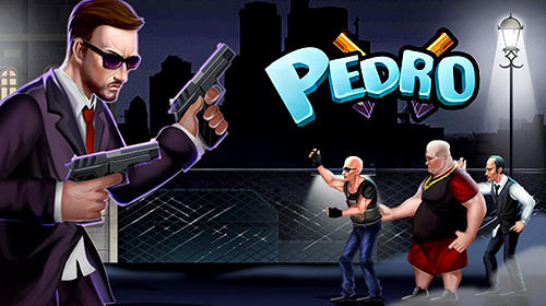 Скачать Pedro: Android Бродилки (Action) игра на телефон и планшет.