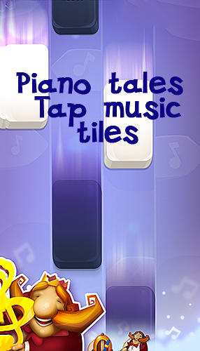 Скачать Piano tales: Tap music tiles: Android Музыкальные игра на телефон и планшет.