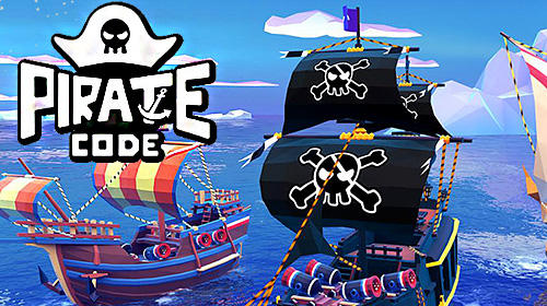 Скачать Pirate code: PVP Battles at sea: Android Корабли игра на телефон и планшет.