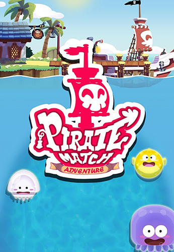 Скачать Pirate match adventure: Android Три в ряд игра на телефон и планшет.