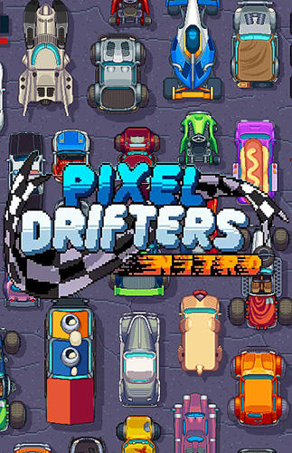 Скачать Pixel drifters: Nitro!: Android Гонки игра на телефон и планшет.